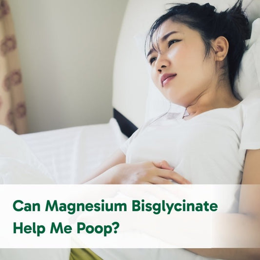 Can Magnesium Bisglycinate Help Me Poop? - Organika USA